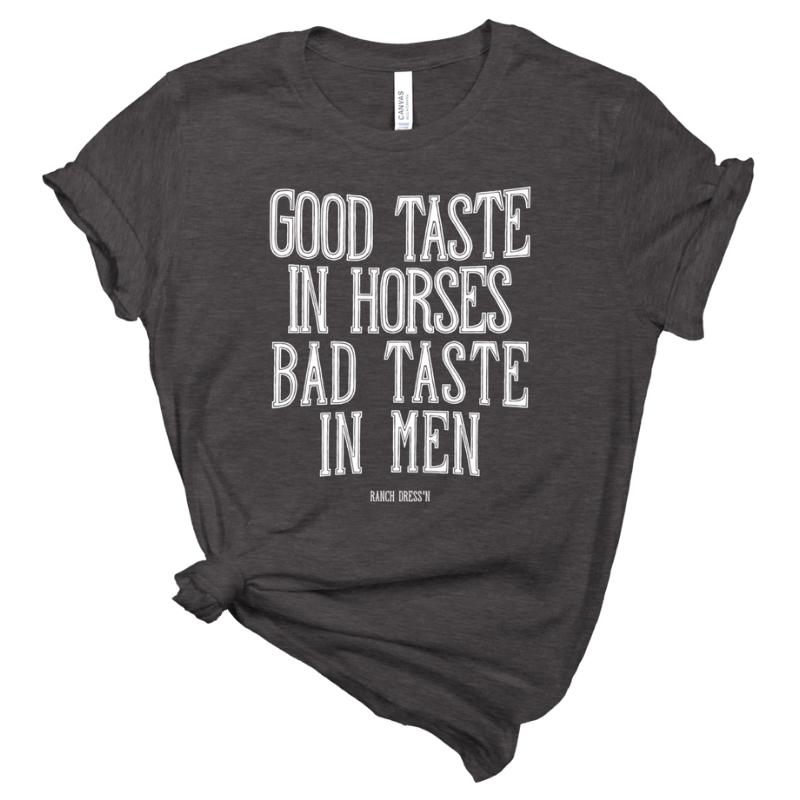 ranch-dressn-good-taste-in-horses-t-shirt-4hooves