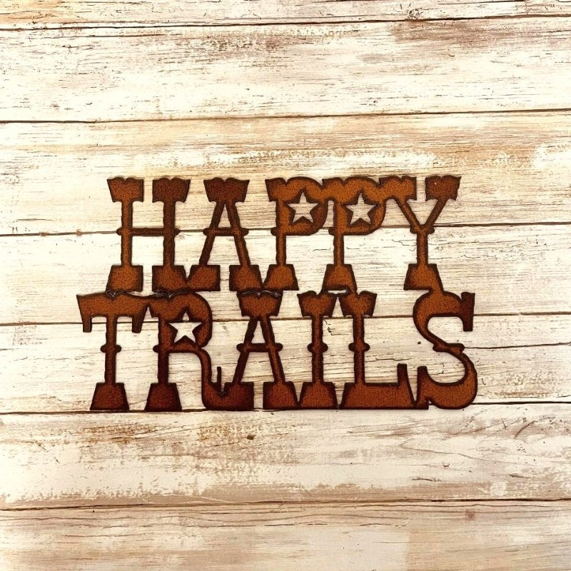 universal-ironworks-rustic-metal-sign-happy-trails-4hooves